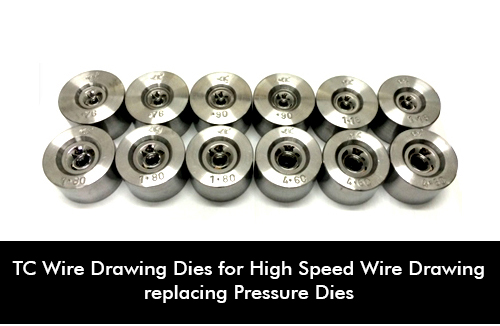 TC Wire Drawing Dies for High Speed Wire Drawing replacing Pressure Dies